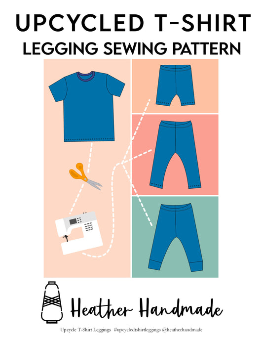 Upcycled T-Shirt Leggings and Shorts PDF Sewing Pattern