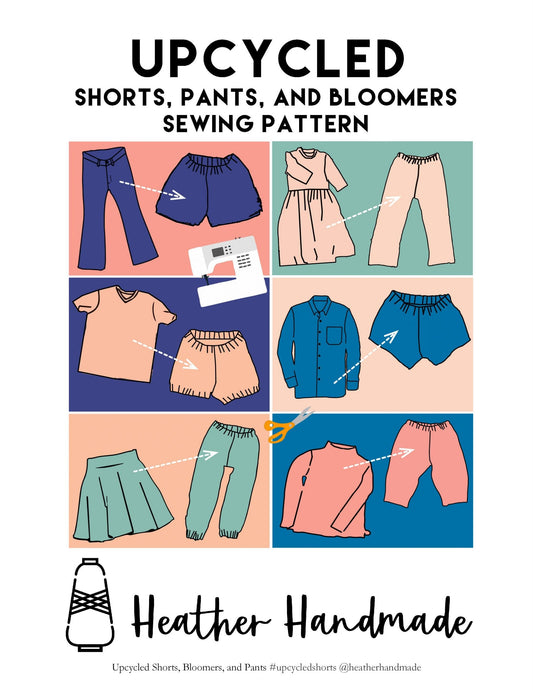 Upcycled Shorts, Pants, and Bloomers Sewing Pattern