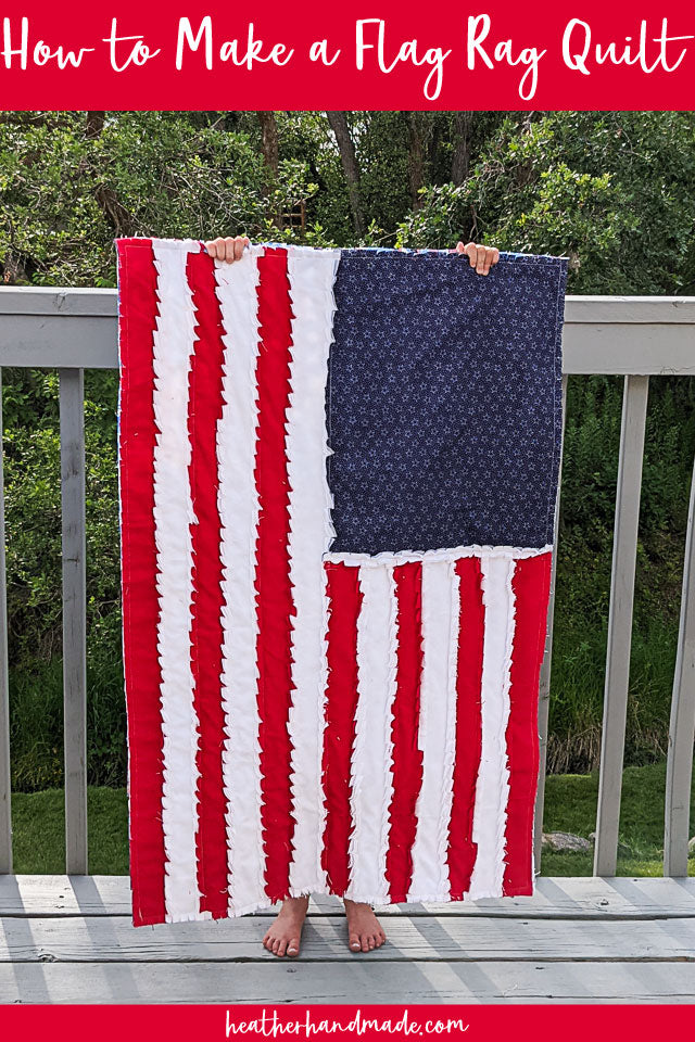 Flag Rag Quilt Pattern and Tutorial – Heather Handmade Shop