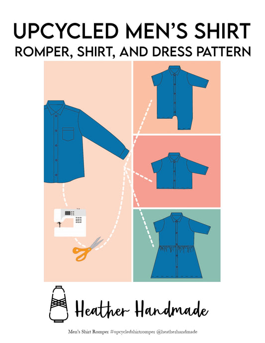 Upcycled Men's Shirt Romper, Dress, and Shirt Sewing Pattern